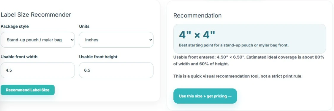 Label Size Recommender with stand-up pouch selected, inches, a 4.5-inch usable width and 6.5-inch usable height, returning a four-by-four-inch recommendation.
